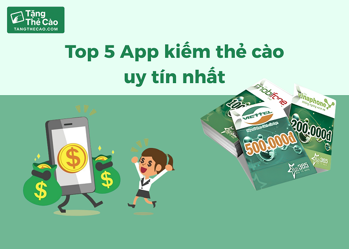 Top những app uy tín kiếm thẻ cào miễn phí uy tín 