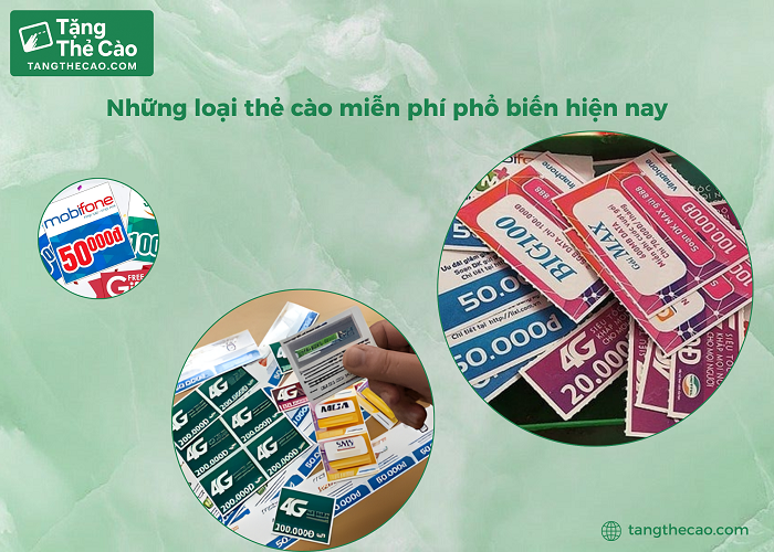 Những loại thẻ cào phổ biến của các nhà mạng uy tín hiện nay