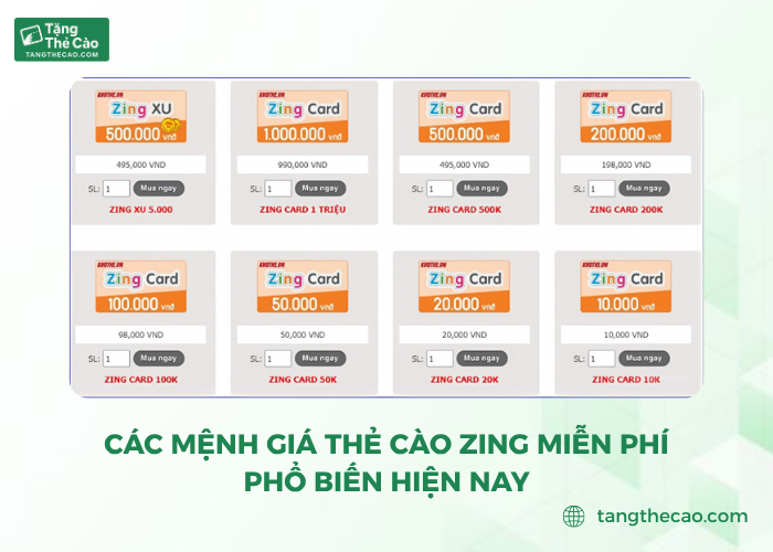 Các mệnh giá thẻ cào Zing miễn phí phổ biến hiện nay