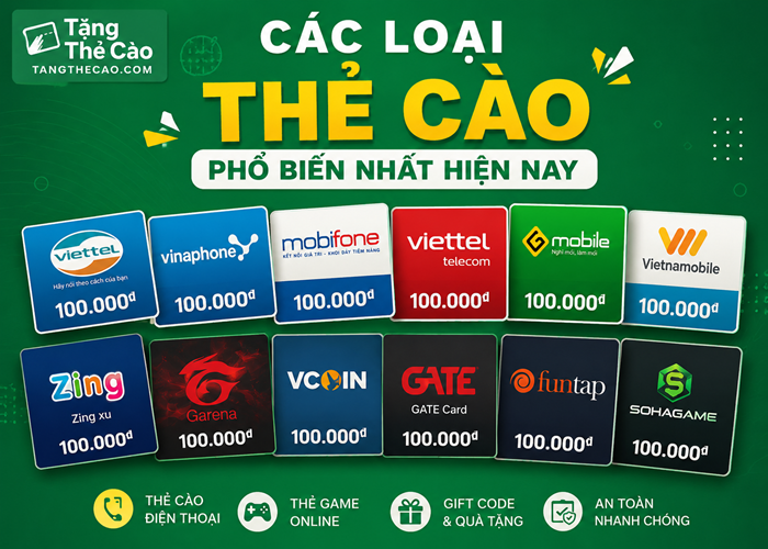Các loại thẻ cào phổ biến nhất hiện nay